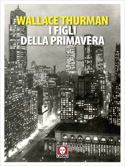 Title details for I figli della primavera by Wallace Thurman - Available